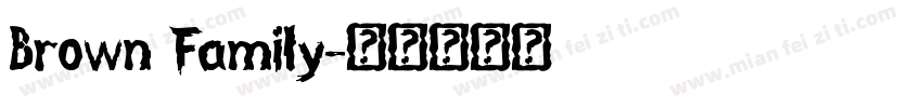 Brown Family字体转换